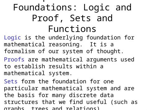 Ppt Chapter 1 The Foundations Logic And Proof Sets And Functions