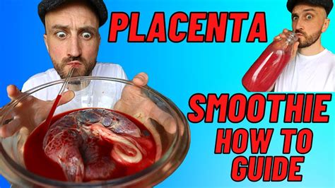 Placenta Smoothie How To Guide Youtube