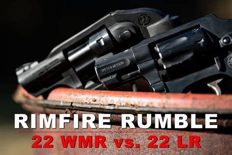 22 Wmr Vs 22 Lr A Rimfire Cartridge Comparison