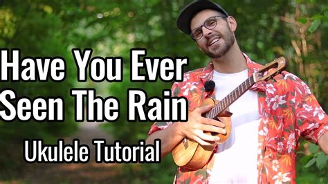 Creedence Clearwater Revival Have You Ever Seen The Rain Ukulele