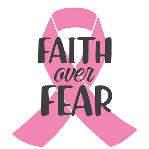 Faith Over Fear Ribbon Svg Breast Cancer Svg Cancer Awaren Inspire