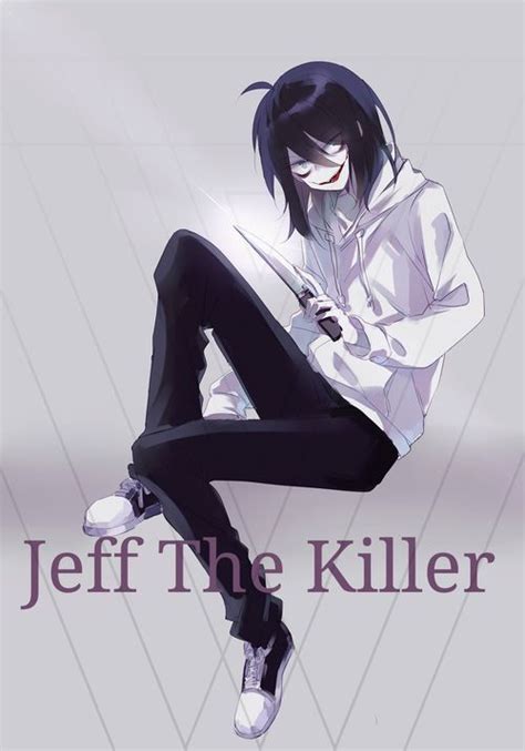 Pin On Jeff The Killer