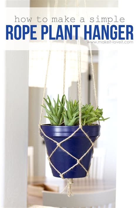 How To Make A Simple Rope Plant Hanger Rope Plant Hanger Plant
