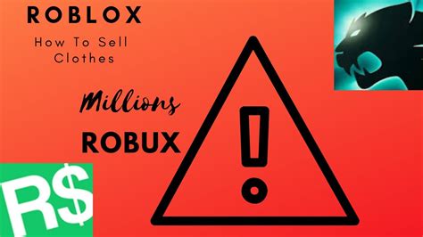How To Sell Your Clothesgear In Roblox Earn Lots Of Robux Youtube