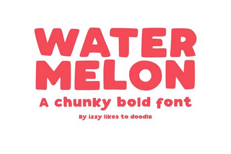 watermelon-a-chunky-bold-font-bold-fonts,-bold