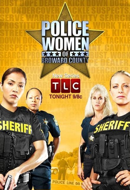 Police Women Of Broward County On Tlc Tv Show Episodes Reviews And