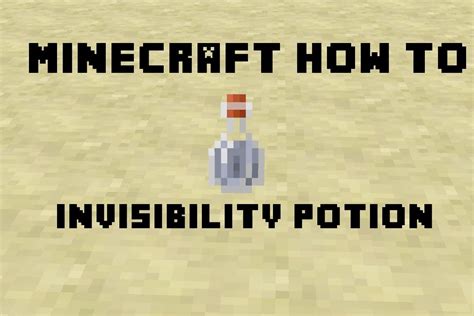 Invisibility allows characters to sneak wherever they please in skyrim. Minecraft How To: Make an Invisibility Potion - YouTube