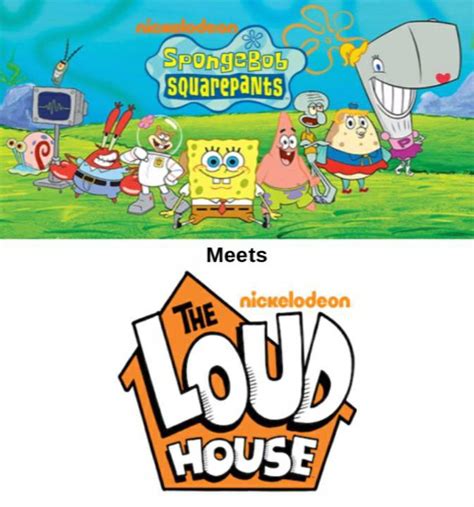 Spongebob Squarepants Meets The Loud House By Ptbf2002 On Deviantart