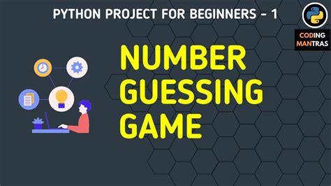 Build A Number Guessing Game Python Project For Beginner Learn