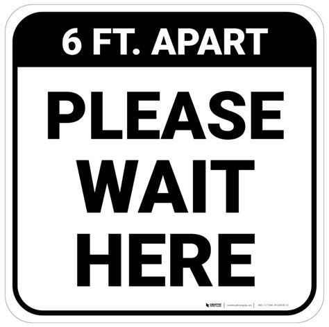 Please Wait Here 6 Ft Apart Square Floor Sign 5s Today