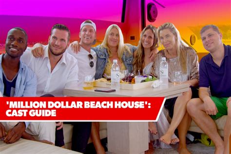 ‘million Dollar Beach House Cast Whos Who In The Netflix Series Decider