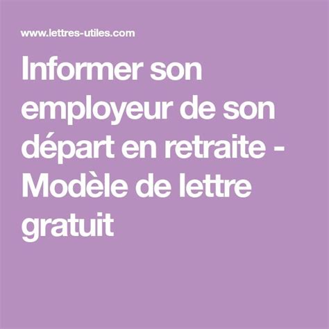 Modele De Lettre Pour Demander La Retraite