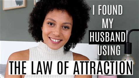 I Attracted My Husband Using The Law Of Attraction What Is The Law Of
