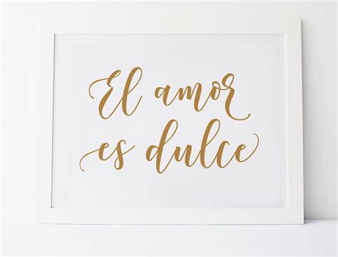 El Amor Es Dulce Gold Wedding Signs Spanish Wedding Signs Etsy