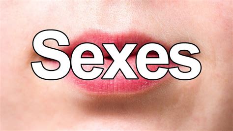 How To Pronounce Sexes In English Youtube