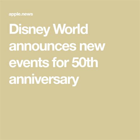 Disney World Announces New Events For 50th Anniversary — Cnn Disney