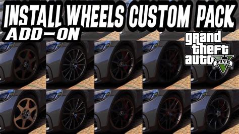 How To Install Wheels Custom Pack Add On Mod In Gta 5 Youtube