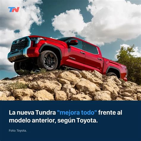 Nueva Tundra Toyota Renovó Su Pick Up Más Grande Y Quiere Dar Batalla