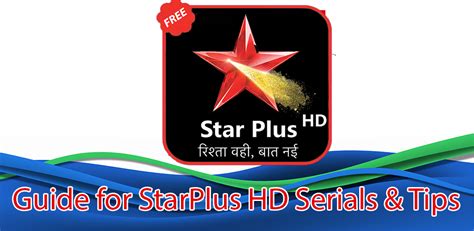 Download Star Plus Tv Channel Hindi Serial Starplus Guide Apk Free For