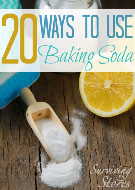 20 Uses For Baking Soda Surviving The Stores™