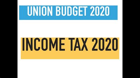 Union Budget 2020 New Income Tax Slabs In Budget 2020 21 Old Income