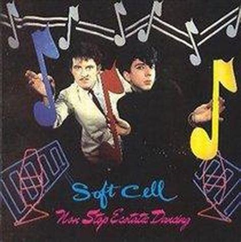 Non Stop Ecstatic Dancing Soft Cell Cd Album Muziek