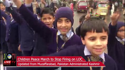 Children Peace March To Stop Firing On Loc Youtube
