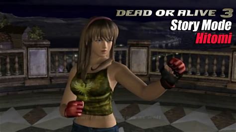 Dead Or Alive 3 Story Mode Hitomi Youtube