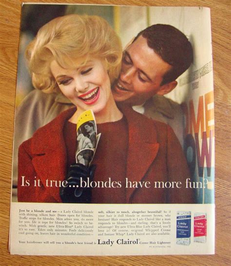 1962 Lady Clairol Is It True Blondes Have More Fun Blonde Blonde Toner Clairol