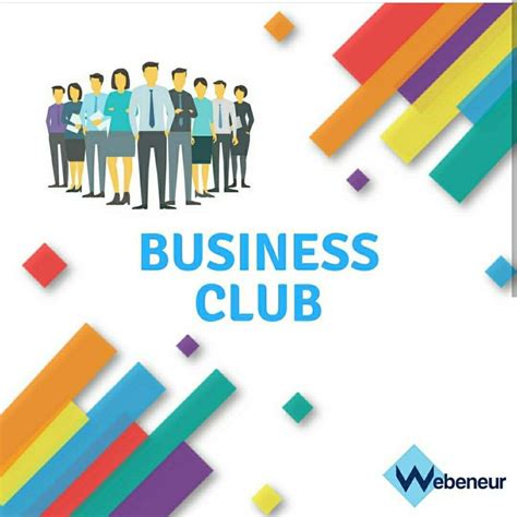 Business Club Business Club How To Become