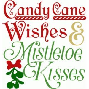Whether they're hanging on your tree, attached to a gift, or adding a touch of peppermint to your hot cocoa, candy canes and christmas go hand in hand. Candy cane wishes and mistletoe kisses | Christmas vinyl ...