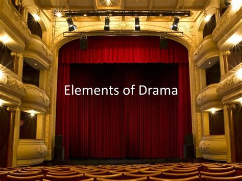 Ppt Elements Of Drama Powerpoint Presentation Free Download Id2814199