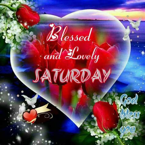 Blessed And Lovely Saturday Pictures, Photos, and Images for Facebook, Tumblr, Pinterest, and 
