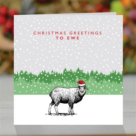 Christmas Greetings To Ewe Funny Christmas Card By Loveday Designs
