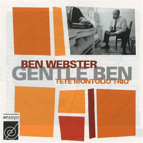 Gentle Ben Compilation By Ben Webster Spotify