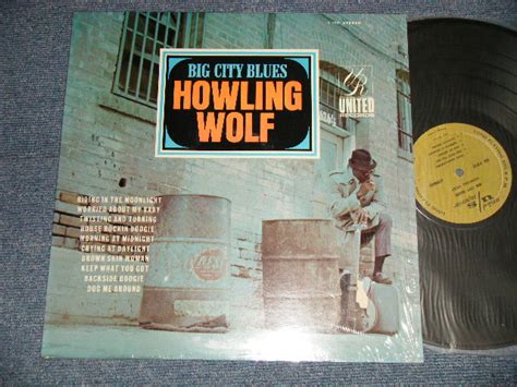Howlin Wolf Big City Blues Re Of 1959 Sings The Blues On Crown
