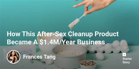 How This After Sex Cleanup Product Became A 14myear Business