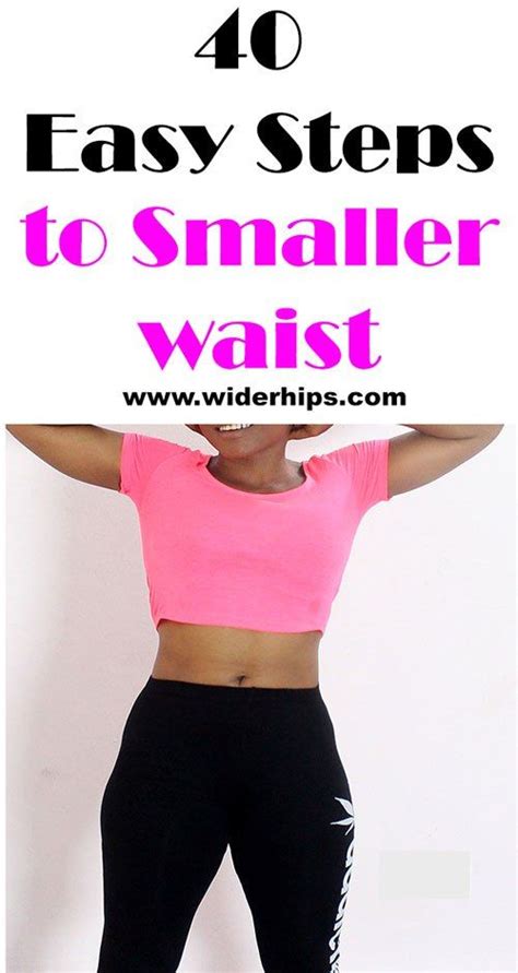 How To Get A Tiny Waist 40 Easy Steps To Smaller Waist How To Get A