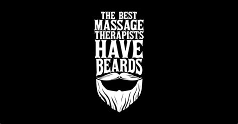 Best Massage Therapists Have Beards Pt Massage Therapist Sticker Teepublic