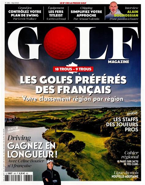 Golf Magazine N° 385 Abonnement Golf Magazine Abonnement Magazine