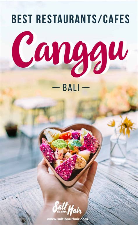 25 Best Cafes Restaurants In Canggu Bali Artofit