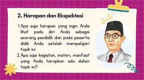 TOPIK 2 MULAI DARI DIRI FILOSOFI PENDIDIKAN INDONESIA