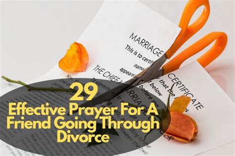 29 Effective Prayer For A Friend Going Through Divorce