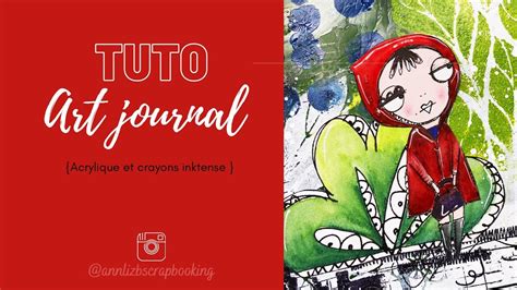 Tuto Art Journal Tampons Digitaux Acrylique Et Crayons Inktense