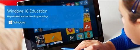 Microsoft Announces New Windows 10 Pro Education Edition