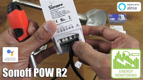 Sonoff Pow R2 Smart Switch Unboxing And Complete Setup Youtube