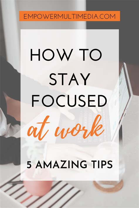 How To Stay Focus At Work Focus At Work Stay Focused Finding Motivation