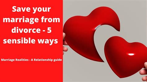 5 sensible ways to save your marriage from divorce avoiding divorce youtube