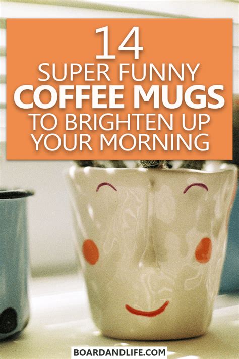 14 Of The Funniest Coffee Mugs To Brighten Up Your Morning Board And