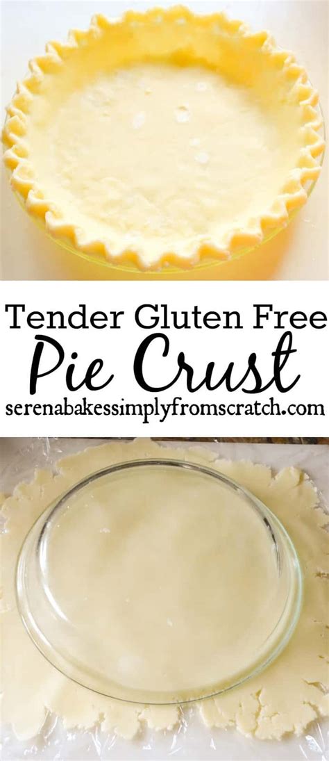 Gluten Free Pie Crust Recipe Serena Bakes Simply From Scratch